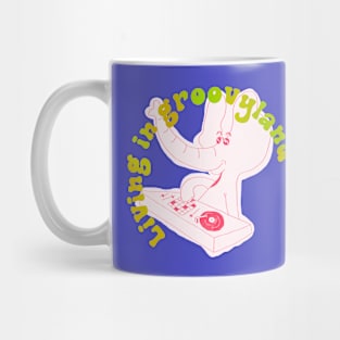 LIVING IN GROOVYLAND Mug